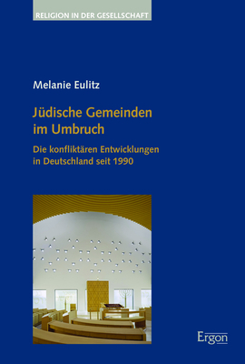 Jüdische Gemeinden im Umbruch - Melanie Eulitz