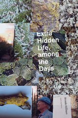 Extra Hidden Life, among the Days - Brenda Hillman