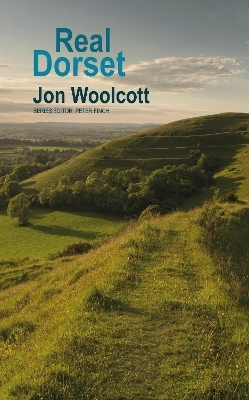 Real Dorset - Jon Woolcott