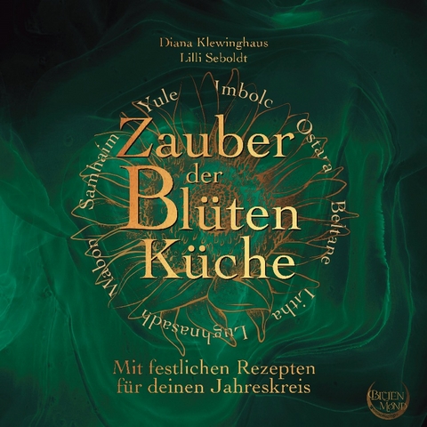 Zauber der Blütenküche - Diana Klewinghaus, Lilli Seboldt