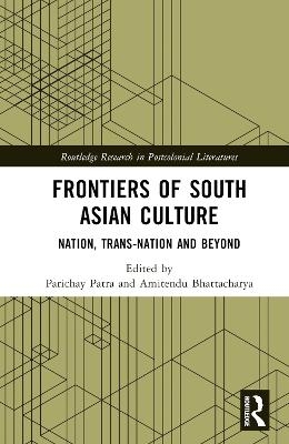 Frontiers of South Asian Culture - 