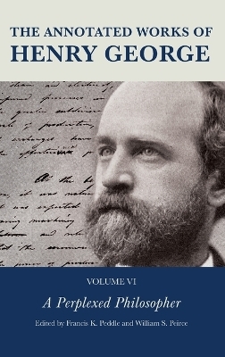 The Annotated Works of Henry George - 