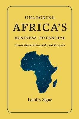 Unlocking Africa's Business Potential - Landry Signe