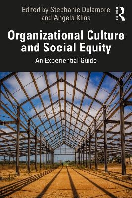 Organizational Culture and Social Equity - 