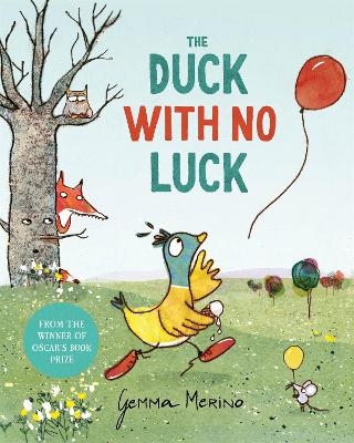 The Duck with No Luck - Gemma Merino