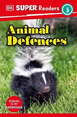 DK Super Readers Level 3 Animal Defences -  Dk