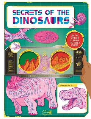 Secrets of the Dinosaurs -  Autumn Publishing