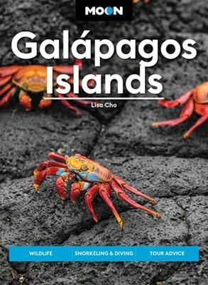 Moon Galápagos Islands (Fourth Edition) - Lisa Cho