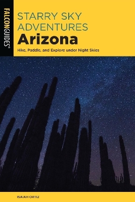 Starry Sky Adventures Arizona - Isaiah Ortiz