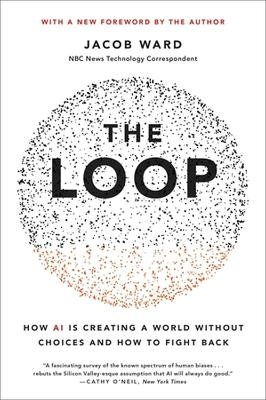 The Loop - Jacob Ward