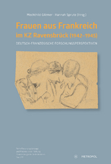 Frauen aus Frankreich im KZ Ravensbrück (1942–1945) - 