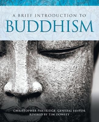 A Brief Introduction to Buddhism - 