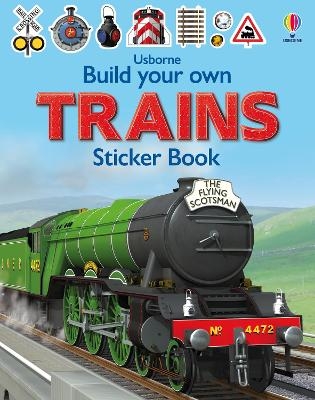 Build Your Own Trains Sticker Book - Simon Tudhope