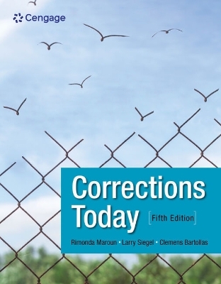 Corrections Today - Larry Siegel, Clemens Bartollas, Rimonda Maroun