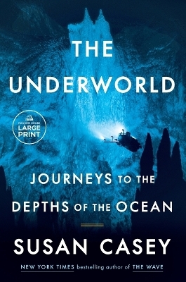 The Underworld - Susan Casey