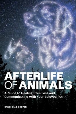 Afterlife of Animals - Candi Cane Cooper