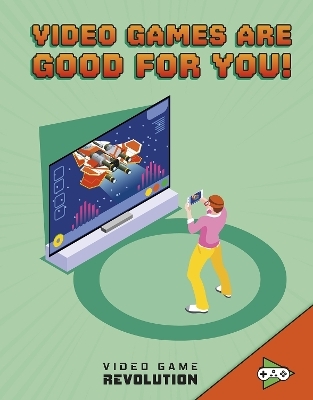 Video Games Are Good For You! - Daniel Montgomery Cole Mauleón