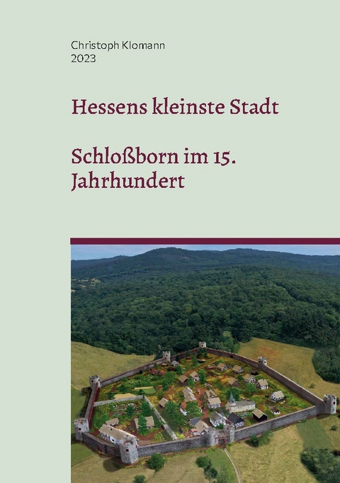 Hessens kleinste Stadt - Christoph Klomann