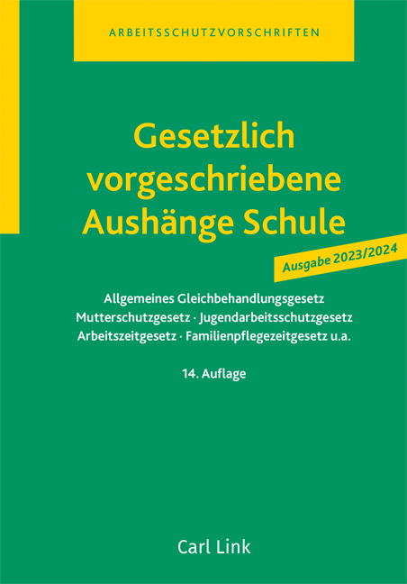 Gesetzlich vorgeschriebene Aushänge Schule