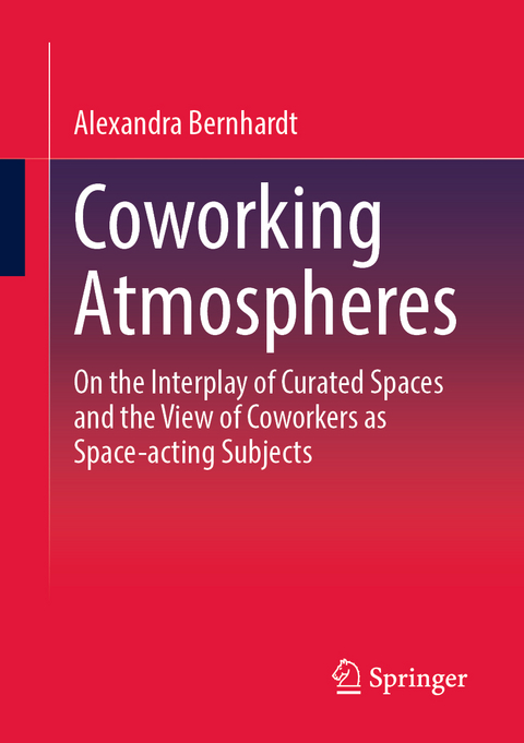 Coworking Atmospheres - Alexandra Bernhardt