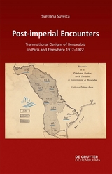 Post-imperial Encounters - Svetlana Suveica