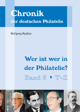 Wer ist wer in der Philatelie? - Wolfgang Maassen