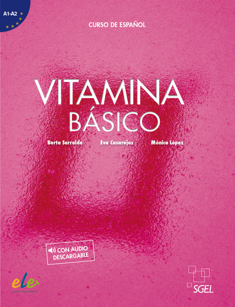 Vitamina Básico - Berta Sarralde, Eva Casarejos, Mónica López