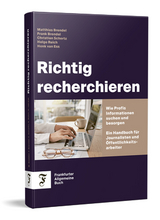 Richtig recherchieren - Matthias Brendel