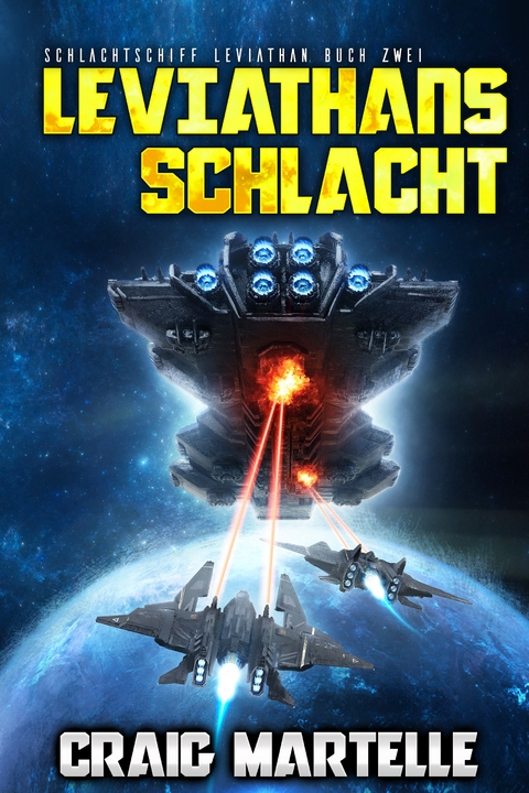 Leviathans Schlacht - Craig Martelle