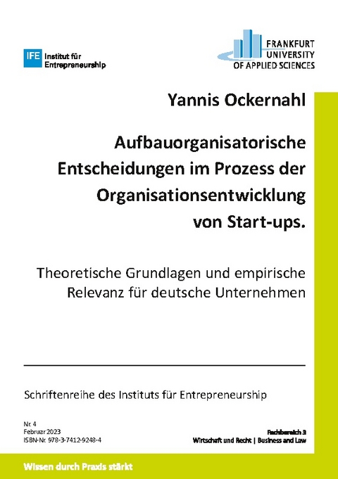 Aufbauorganisatorische Entscheidungen im Prozess der Organisationsentwicklung von Start-ups - Yannis Ockernahl