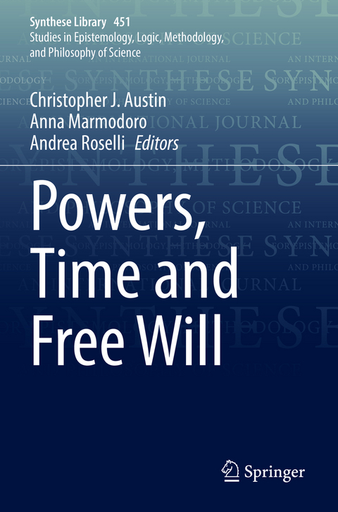 Powers, Time and Free Will - 