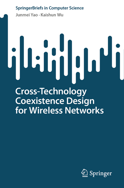 Cross-Technology Coexistence Design for Wireless Networks - Junmei Yao, Kaishun Wu