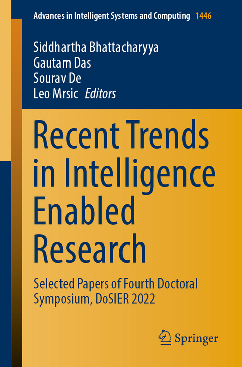 Recent Trends in Intelligence Enabled Research - 