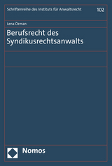 Berufsrecht des Syndikusrechtsanwalts - Lena Özman