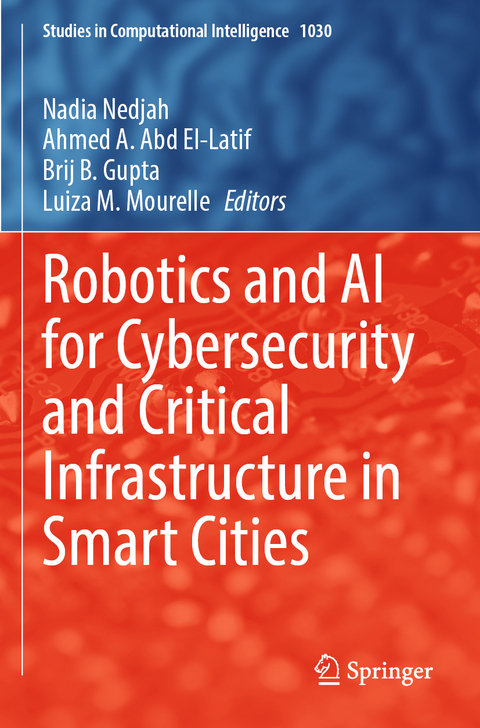 Robotics and AI for Cybersecurity and Critical Infrastructure in Smart Cities - 