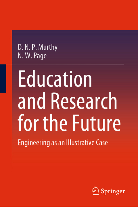 Education and Research for the Future - D. N. P. Murthy, N. W. Page