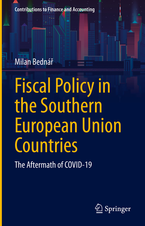 Fiscal Policy in the Southern European Union Countries - Milan Bednář