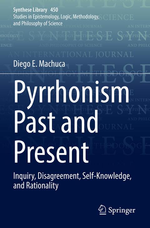 Pyrrhonism Past and Present - Diego E. Machuca