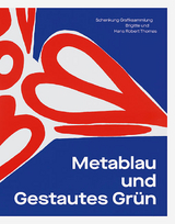 Metablau und Gestautes Grün - 