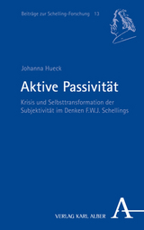 Aktive Passivität - Johanna Hueck