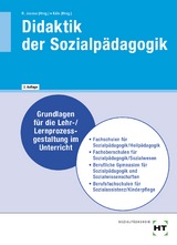 Didaktik der Sozialpädagogik - von Raben, Barbara; Ruff, Amelie; Reuter, Sonja; Dr. Püttmann, Carsten; Moh, Petra; Lauer, Christian; Prof. Dr. Lamp, Fabian; Dr. Küls, Holger; Dr. Krüssel, Herrmann; Dr. Karber, Anke; Kolbe-Peythieu, Julia; Dr. Jaszus, Rainer; Jaszus, Gritta-Anne; Grüneberg, Lutz; Büchin-Wilhelm, Irmgard; Albrecht, Brit; Dr. Küls, Holger; Dr. Jaszus, Rainer