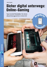 Sicher digital unterwegs: Online-Gaming - Heike Stiegele