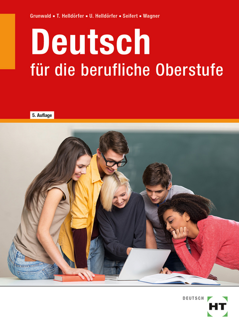 eBook inside: Buch und eBook Deutsch - Karola Dr. Grunwald, Thomas Helldörfer, Ursula Helldörfer, Undine Seifert, Werner Wagner