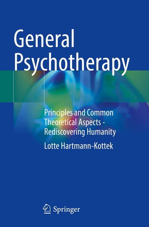 General Psychotherapy - Lotte Hartmann-Kottek