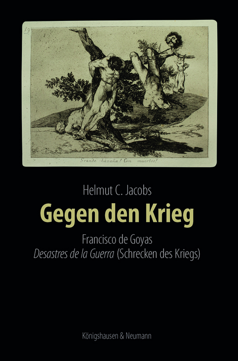 Gegen den Krieg - Helmut C. Jacobs