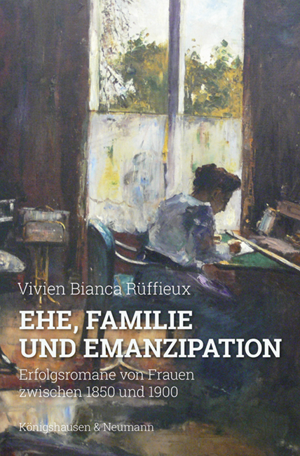 Ehe, Familie und Emanzipation - Vivien Bianca Rüffieux