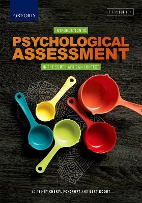 Introduction to Psychological Assessment in the South African Context - 