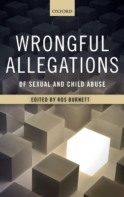 Wrongful Allegations of Sexual and Child Abuse - 