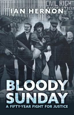 Bloody Sunday - Ian Hernon