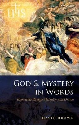 God and Mystery in Words - David Brown